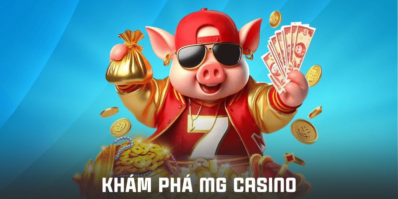 MG casino