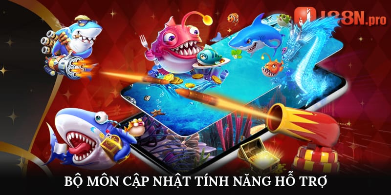 Bộ môn cập nhật tính năng hỗ trợ thông minh 