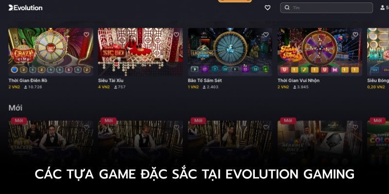 Các tựa game đặc sắc tại Evolution Gaming