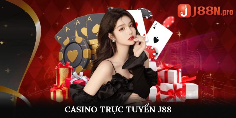 Casino trực tuyến J88 hấp dẫn sôi động với các dealer chuyên nghiệp