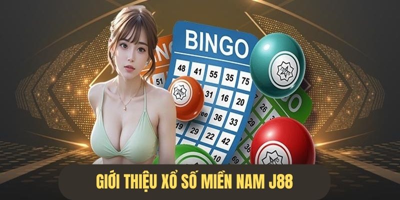 XSMN sảnh xổ số có khách hàng chơi đông nhất tại J88
