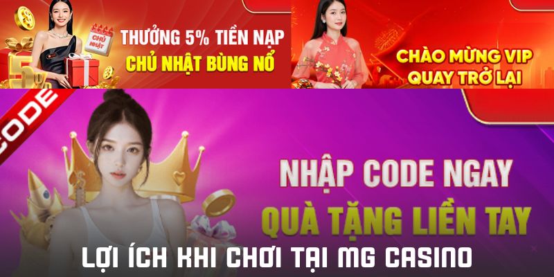 Lý do nên chọn trải nghiệm cá cược online ở MG casino